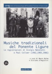 AA.VV. : Musiche tradizionali del Ponente Ligure. Le registrazioni di Giorgio Nataletti e Paul Collaer (1962, 1965, 1966)