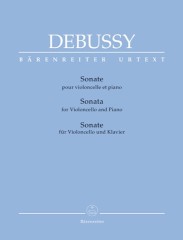 Debussy, Claude : Sonate pour Violoncelle et Piano. Urtext