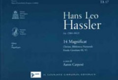 Hassler, H.L. : 14 Magnificat (Torino, Biblioteca Nazionale Fondo Giordano III, V). A cura di A. Carpenè