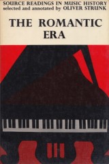Strunk, Oliver : The Romantic Era