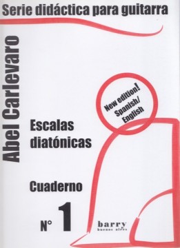 Carlevaro, Abel : Cuaderno I: escalas diatonicas, per Chitarra