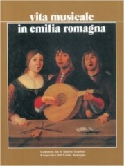 AA.VV. : Vita musicale in Emilia Romagna
