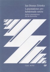 Zelenka, Jan Dismas : Lamentationes pro hebdomada sancta. Partitura