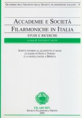 AA.VV. : Accademie e società filarmoniche in Italia. Studi e ricerche, vol. 6