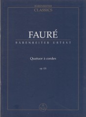 Fauré, Gabriel : Quatuor à cordes op. 121. Partitura tascabile. Urtext Fauré, Gabriel : Quatuor à cordes op. 121. Partitura tascabile. Urtext
