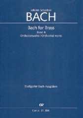 Bach, Johann Sebastian : Bach for Brass IV: Orchesterwerke