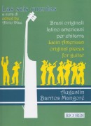 Barrios Mangoré, Agustin : Brani originali latino-americani, per Chitarra Barrios Mangoré, Agustin : Brani originali latino-americani, per Chitarra