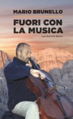 Brunello, Mario : Fuori con la musica. Con Daniela Basso