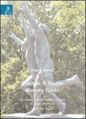 Sintoni, Chiara : Quando il Suono diventa Gesto. Un laboratorio su Pierino e il lupo di Sergej Prokof’ev