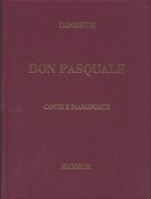 Donizetti, Gaetano : Don Pasquale, per Canto e Pianoforte. Edizione rilegata in tela