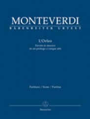 Monteverdi, Claudio : L’Orfeo. Partitura. Urtext