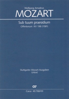 Mozart, Wolfgang Amadeus : Sub tuum praesidium. Offertotium K 198, per 2 Soprani, 2 Violini, Viola e Basso continuo. Riduzione per Canto e Pianoforte