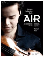 Bach, Johann Sebastian : Aria dalla Suite n. 3 per Orchestra d’Archi, arrangiamento per Violino solo Bach, Johann Sebastian : Aria dalla Suite n. 3 per Orchestra d’Archi, arrangiamento per Violino solo