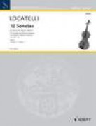 Locatelli, Pietro Antonio : 12 Sonatas op. 6, per Violino e Basso continuo op. 6: vol. I
