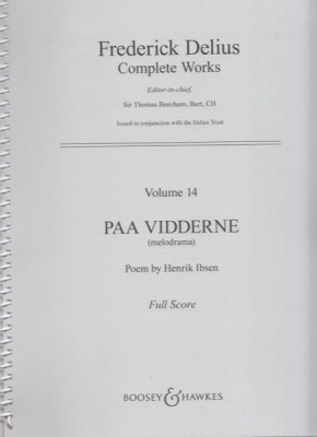 Delius, Frederick : Paa Vidderne (melodrama). Poem by Henrik Ibsen. Partitura