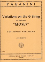 Paganini, Niccolò : Variazioni per una corda, su un tema del Mosé in Egitto di Rossini, per Violino e Pianoforte
