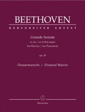 Beethoven, Ludwig van : Sonata op. 26 Funeral March, per Pianoforte. Urtext