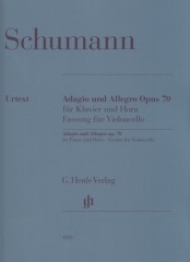 Schumann, Robert : Adagio e Allegro op. 70, per Violoncello e Pianoforte. Urtext Schumann, Robert : Adagio e Allegro op. 70, per Violoncello e Pianoforte. Urtext