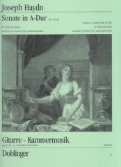 Haydn, Franz Joseph : Sonata in la Hob. XVI:30, per Flauto e Chitarra Haydn, Franz Joseph : Sonata in la Hob. XVI:30, per Flauto e Chitarra