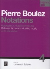 Fink, Lea : Pierre Boulez: Notations. Listening Lab – Materials for communicating music