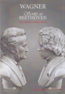Wagner, Richard : Scritti su Beethoven