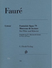 Fauré, Gabriel : Fantasia op. 79, per Flauto e Pianoforte. Urtext Fauré, Gabriel : Fantasia op. 79, per Flauto e Pianoforte. Urtext