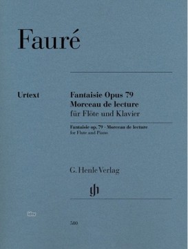 Fauré, Gabriel : Fantasia op. 79, per Flauto e Pianoforte. Urtext