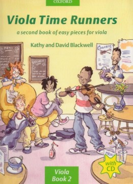 Blackwell, K. - Blackwell, D. : Viola Time Runners. A second Book of easy pieces for Viola