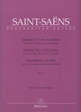 Saint-Saëns, Camille : Quartetto d’Archi n. 1 op. 112, per 2 Violini, Viola e Violoncello. Set parti. Urtext
