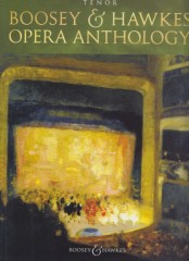 AA.VV. : Boosey & Hawkes Opera Anthology. Tenor