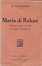 Donizetti, Gaetano : Maria di Rohan. Libretto