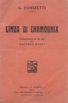 Donizetti, Gaetano : Linda di Chamounix. Libretto