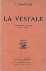 Spontini, Gaspare : La vestale. Libretto