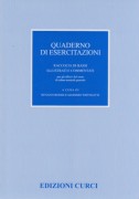 Dionisi, Renato - Toffoletti, Massimo : Quaderno di esercitazioni. Raccolta di bassi illustrati e commentati per gli allievi del corso di cultura musicale generale