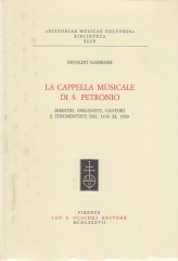 Gambassi, Osvaldo : La Cappella Musicale di San Petronio