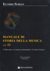Surian, Elvidio : Manuale di storia della musica. Vol. 3: l’Ottocento