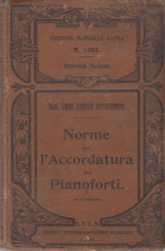 Bongioanni, Luigi Enrico : Norme per l’accordatura dei Pianoforti