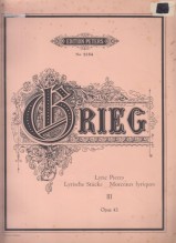 Grieg, Edvard : Lyric Pieces III op. 43, per Pianoforte