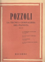 Pozzoli, Ettore : La tecnica giornaliera del Pianista. Parte I e II