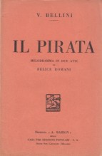 Bellini, Vincenzo : Il Pirata. Libretto
