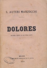 Auteri Manzocchi, Salvatore : Dolores. Libretto