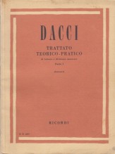 Dacci, Giusto : Trattato teorico-pratico di lettura e divisione musicale, parte I