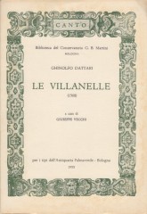 Dattari, Ghinolfo : Le Villanelle a tre, quattro e cinque voci (1568)