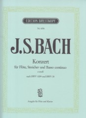 Bach, Johann Sebastian : Concerto per Flauto, Archi e basso continuo, dal BWV 1059 e dal BWV 35. Riduzione per Flauto e Pianoforte