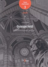 Mioli, Piero : Giuseppe Verdi. Le nozze di musica e dramma
