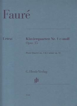 Fauré, Gabriel : Quartetto con Pianoforte n. 1 op. 15. Partitura e parti. Urtext Fauré, Gabriel : Quartetto con Pianoforte n. 1 op. 15. Partitura e parti. Urtext