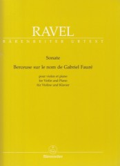 Ravel, Maurice : Sonata. Berceuse sur le nom de Fauré, for Violin and Piano