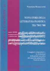 Bonaccorsi, Nunziata : Nuova storia della letteratura pianistica tra ’700 e ’800