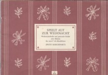 AA.VV. : Spielt auf zur Weihnacht, per 2 Flauti dolci