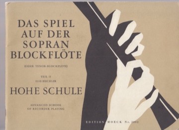 Hechler, Ilse : Advanced School or Recorder playing, per Flauto dolce